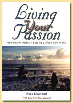 Living Your Passion by Rose Diamond